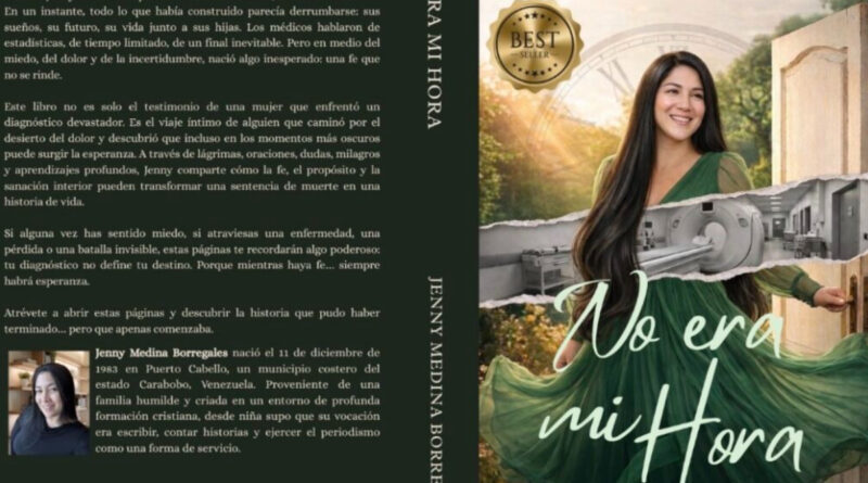 Porteña Jenny Medina presenta una historia real de fe, lucha y esperanza frente a un diagnóstico de cáncer en etapa terminal
